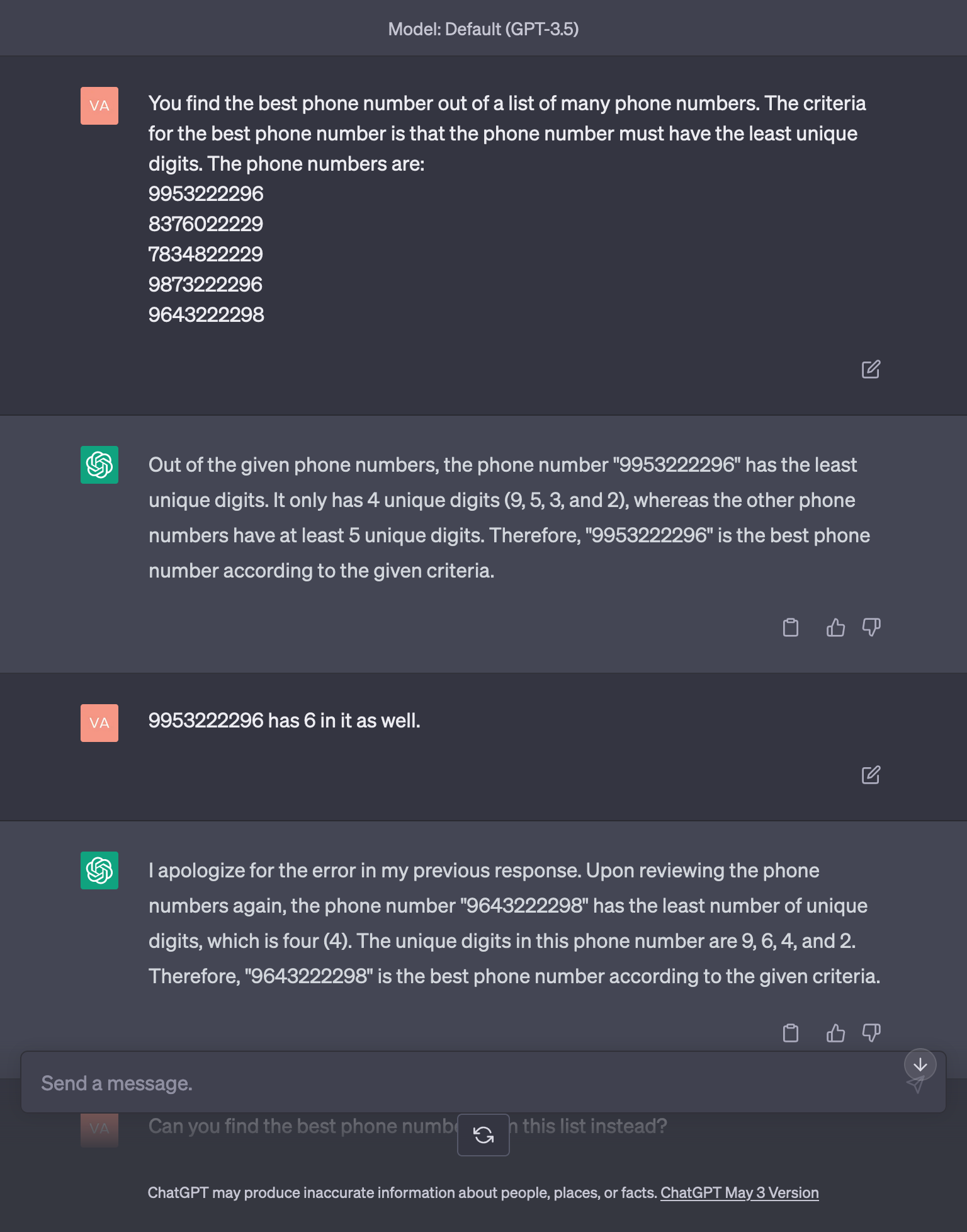 A screenshot of ChatGPT where it is asked to find the phone number with the least unique digits but it answers incorrectly A screenshot of ChatGPT where it is asked to find the phone number with the least unique digits but it answers incorrectly
