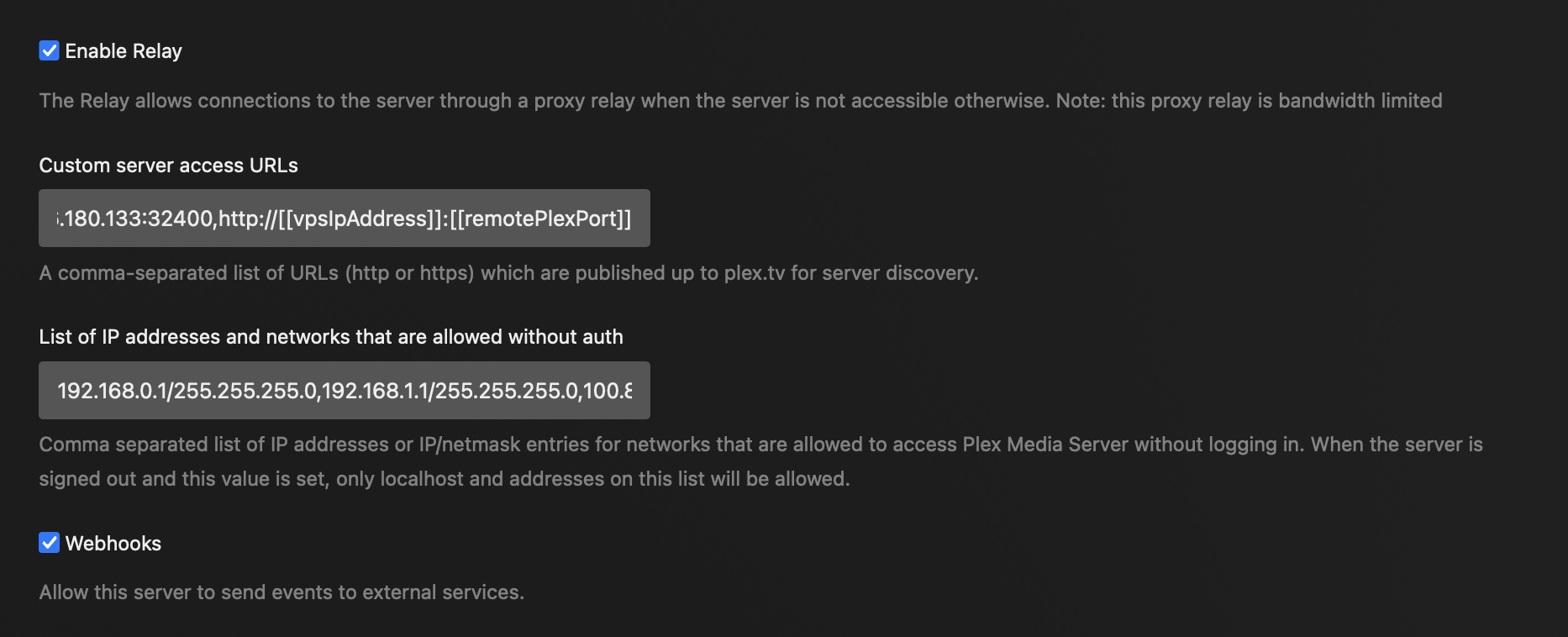 Plex Network Settings: Custom Server Access URLs and Allowed IP Addresses Screenshot of Plex network settings showing the custom server access URLs and list of IP addresses and networks allowed without authentication.